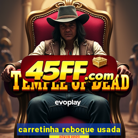 carretinha reboque usada